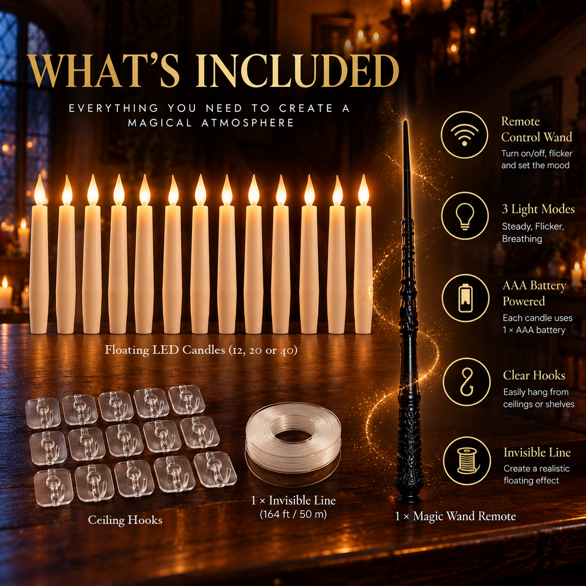 What's included: floating LED candles (12, 20 or 40 depending on the set), ceiling hooks, invisible line and the magic wand remote